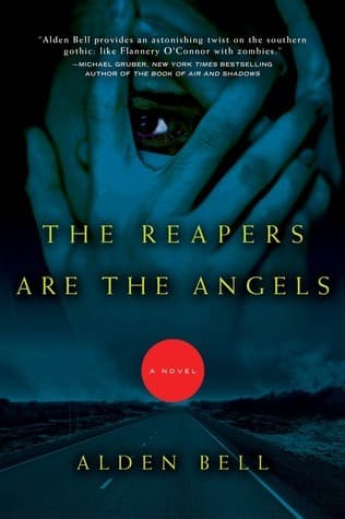The Reapers are the Angels book cover