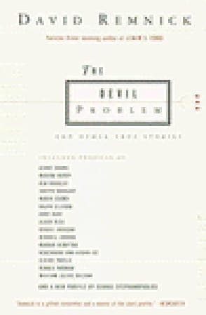 The Devil Problem: And Other True Stories book cover