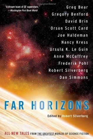 Far Horizons: All New Tales from the Greatest Worlds of Science Fiction book cover