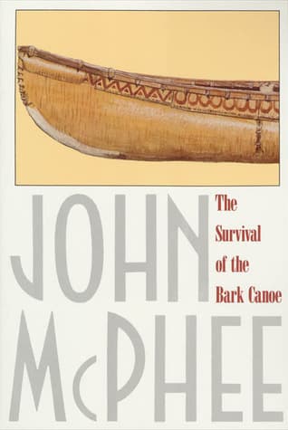 The Survival of the Bark Canoe book cover