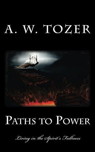 Paths to Power: Living in the Spirit's Fullness book cover