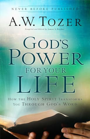 God's Power for Your Life: How the Holy Spirit Transforms You Through God's Word book cover