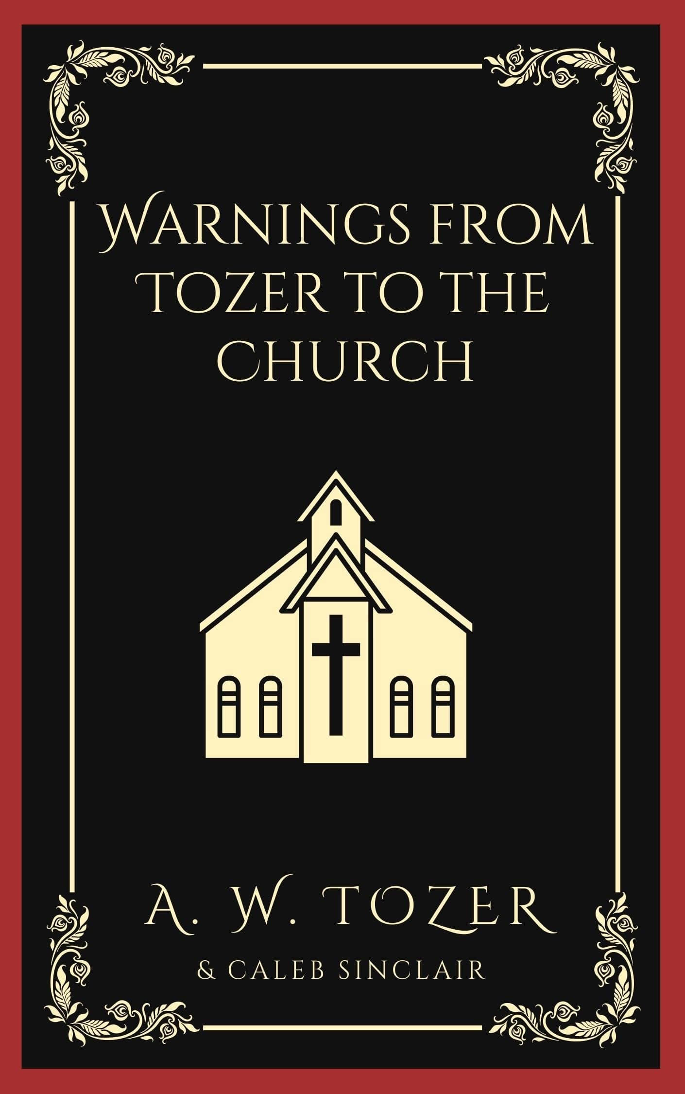 Warnings from Tozer to the Church book cover