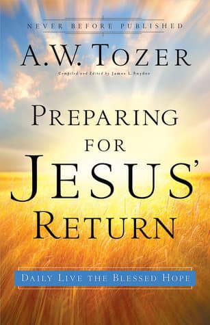 Preparing for Jesus' Return: Daily Live the Blessed Hope book cover