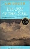 The Size of the Soul: Principles of Revival and Spiritual Growth book cover