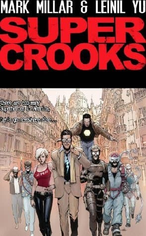 Super Crooks, Book One: The Heist book cover