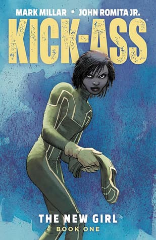 Kick-Ass: The New Girl, Vol. 1 book cover