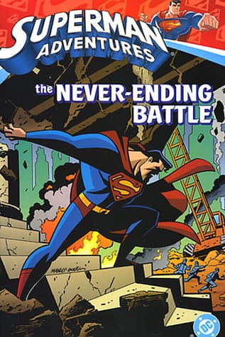 Superman Adventures, Vol. 2: The Never-Ending Battle book cover