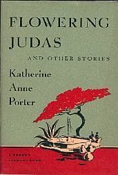 Flowering Judas and Other Stories book cover
