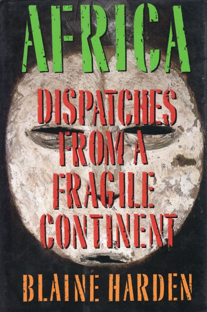 Africa: Dispatches from a Fragile Continent book cover