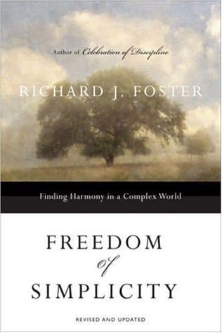 Freedom of Simplicity: Finding Harmony in a Complex World book cover