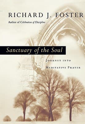 Sanctuary of the Soul: Journey into Meditative Prayer book cover
