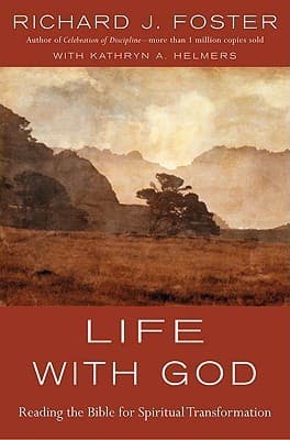 Life with God: Reading the Bible for Spiritual Transformation book cover