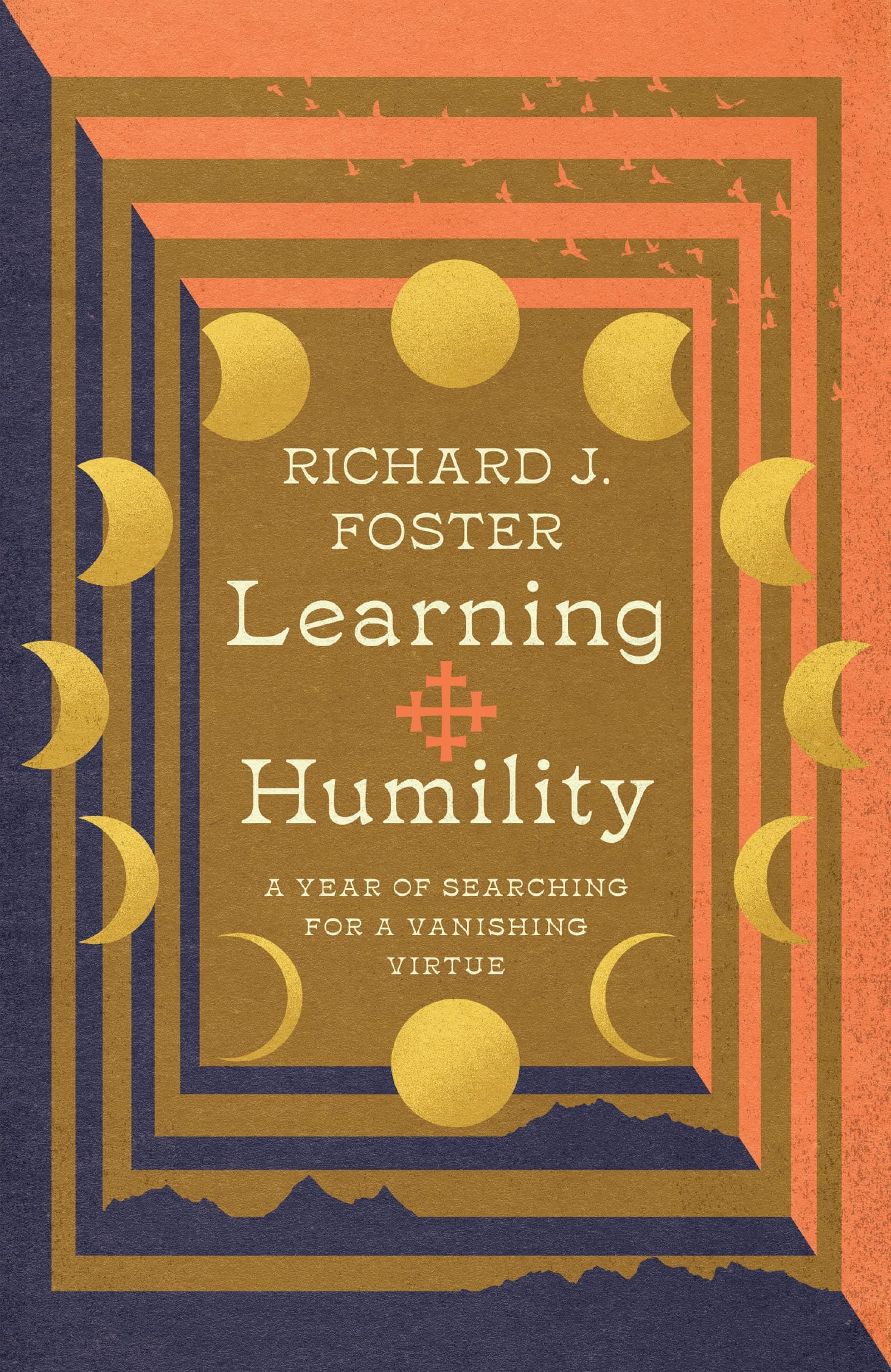 Learning Humility: A Year of Searching for a Vanishing Virtue book cover