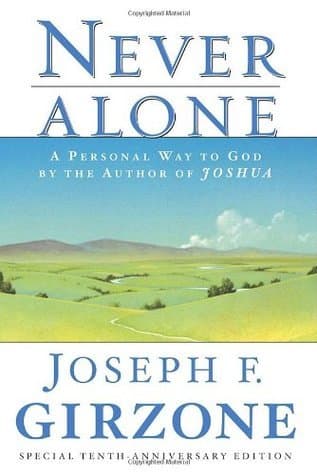 Never Alone: A Personal Way to God book cover