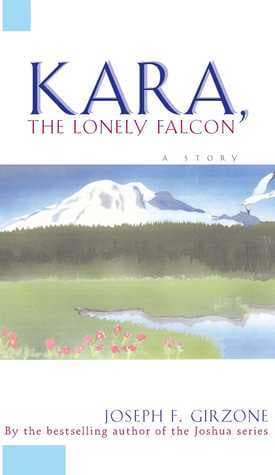 Kara, the Lonely Falcon book cover