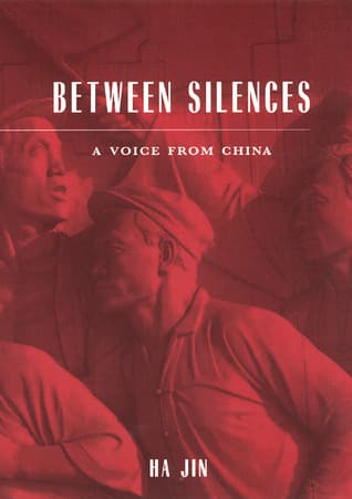 Between Silences: A Voice from China book cover