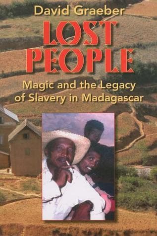 Lost People: Magic and the Legacy of Slavery in Madagascar book cover