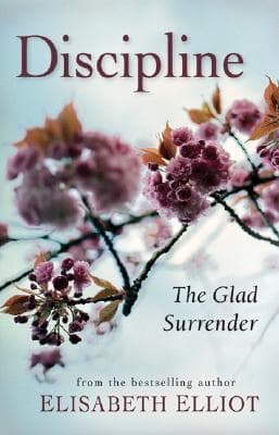 Discipline: The Glad Surrender book cover