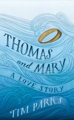 Thomas and Mary: A Love Story book cover
