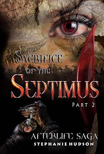 Sacrifice of the Septimus, Part 2 book cover