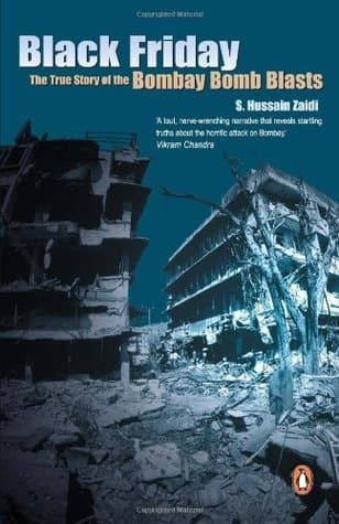 Black Friday: The True Story Of The Bombay Bomb Blasts book cover