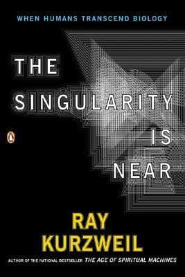 The Singularity is Near: When Humans Transcend Biology book cover