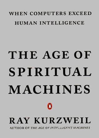 The Age of Spiritual Machines book cover
