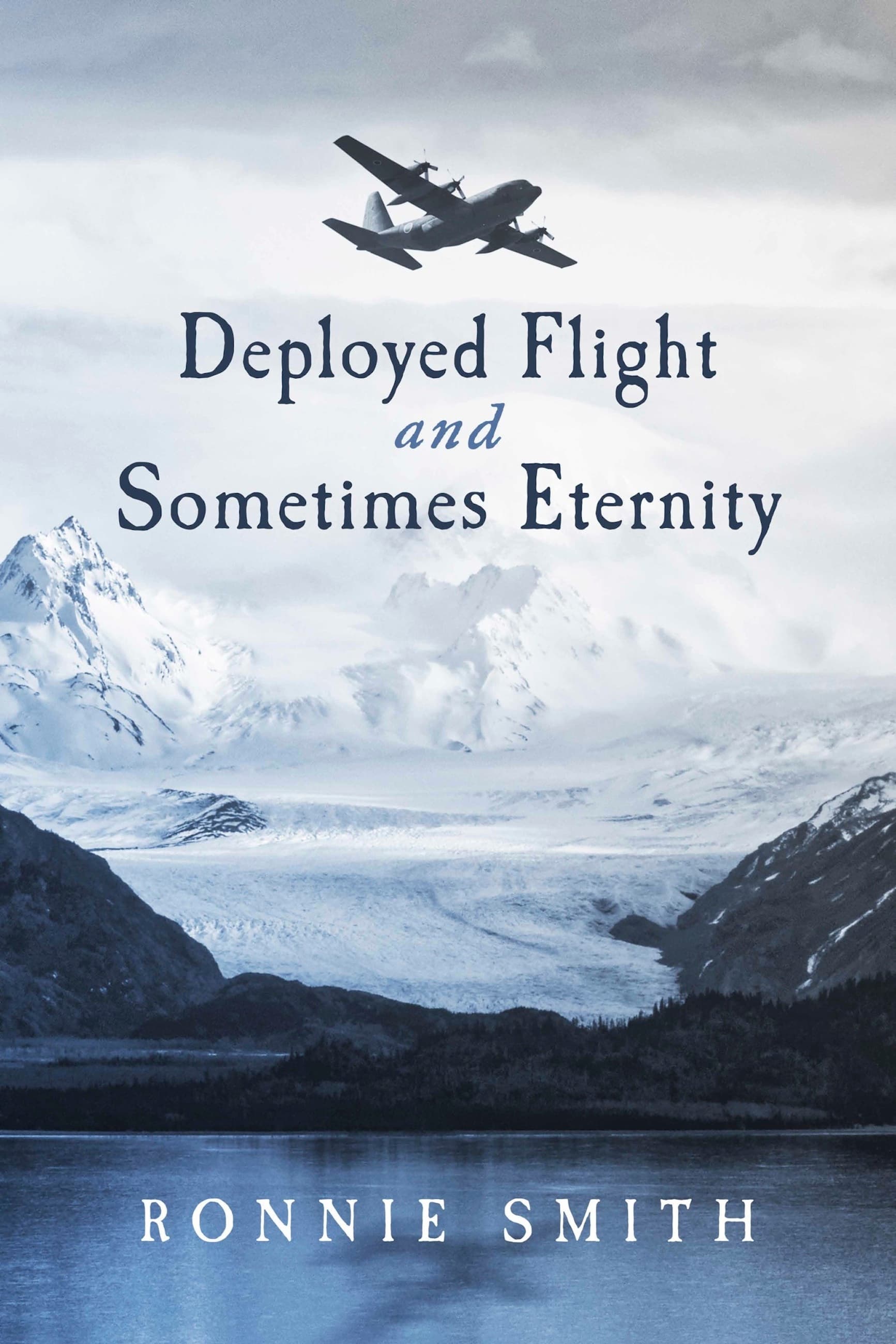 Deployed Flight and Sometimes Eternity book cover