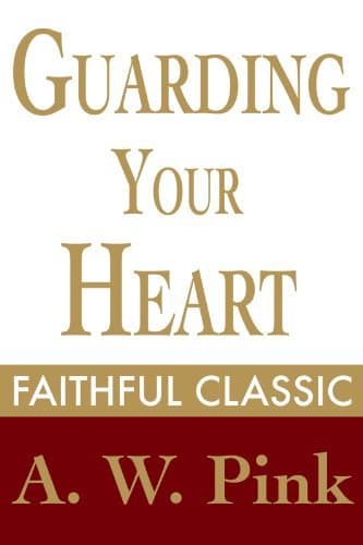 Guarding Your Heart book cover
