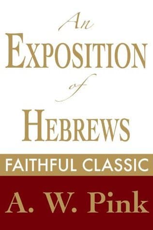 An Exposition of Hebrews book cover