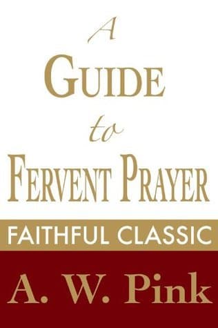 A Guide to Fervent Prayer book cover