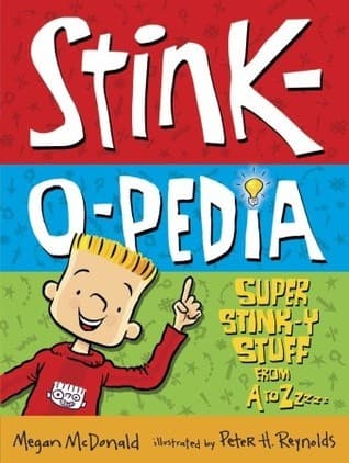 Stink-O-Pedia: Super Stink-Y Stuff From A to Zzzzz book cover