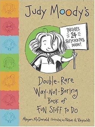Judy Moody's Double-Rare Way-Not-Boring Book of Fun Stuff to Do book cover