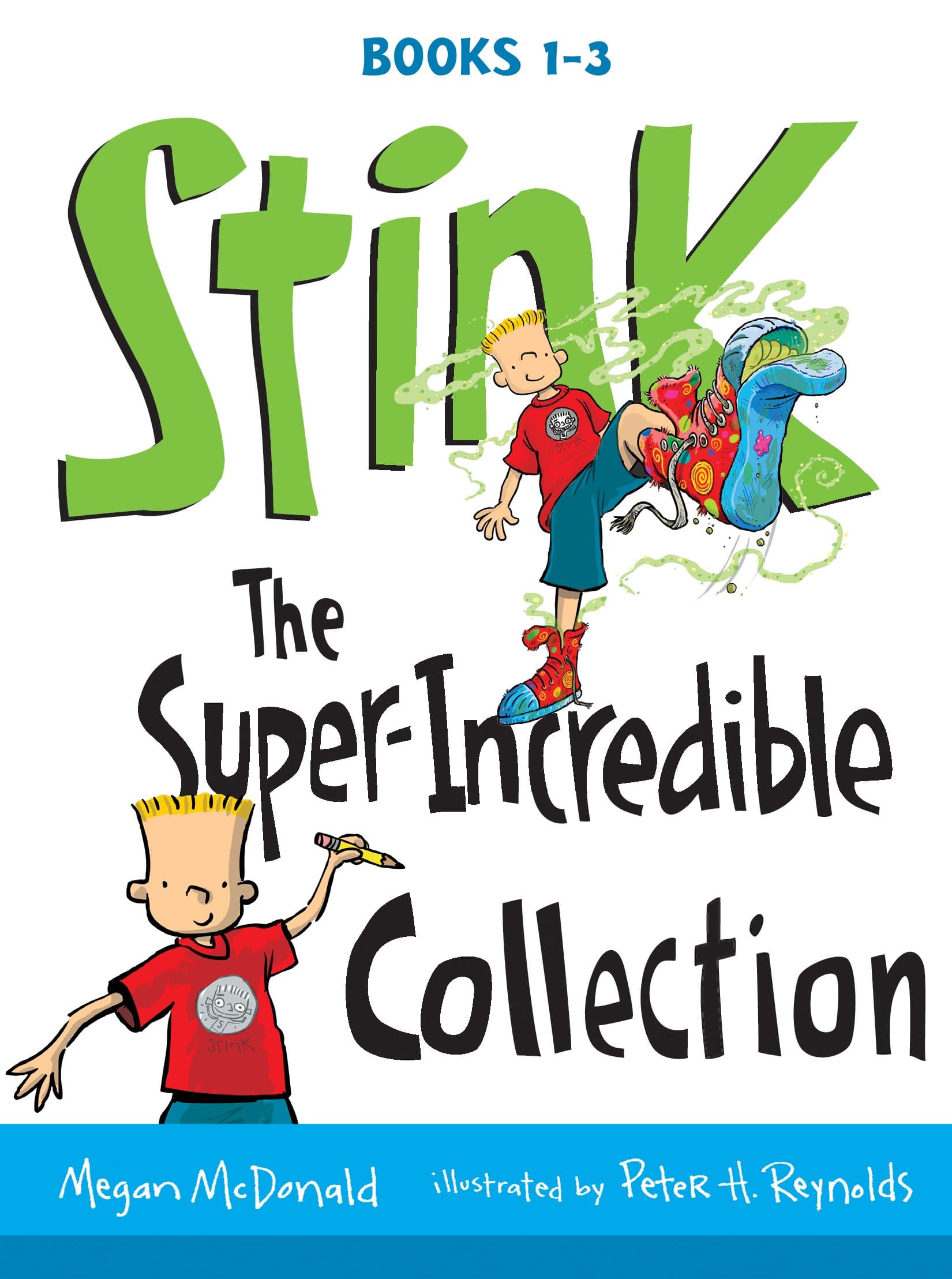 Stink: The Super-Incredible Collection book cover