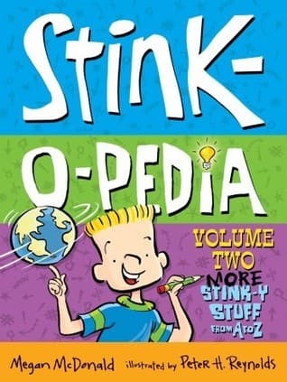 Stink-O-Pedia Volume 2: More Stink-y Stuff from A to Z book cover