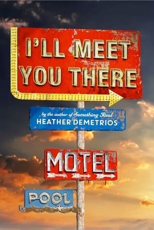 I'll Meet You There book cover