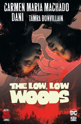 The Low, Low Woods book cover