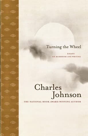 Turning the Wheel: Essays on Buddhism and Writing book cover