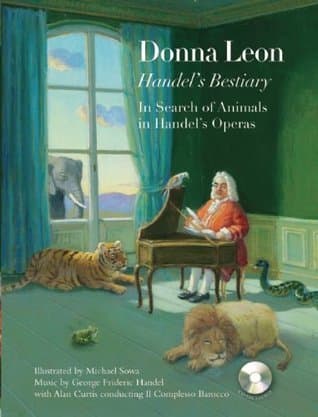 Handel's Bestiary: In Search of Animals in Handel's Operas book cover