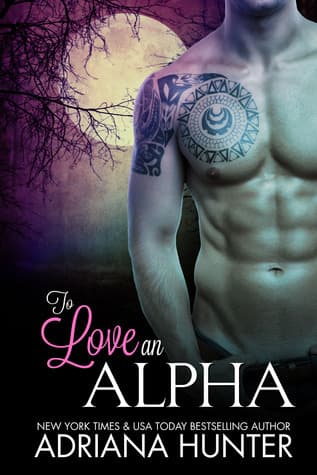 To Love An Alpha book cover