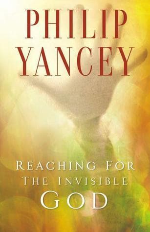 Reaching for the Invisible God book cover