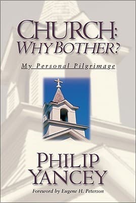 Church: Why Bother?: My Personal Pilgrimage book cover