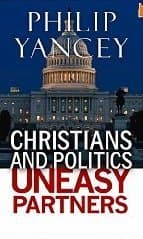 Christians and Politics Uneasy Partners book cover