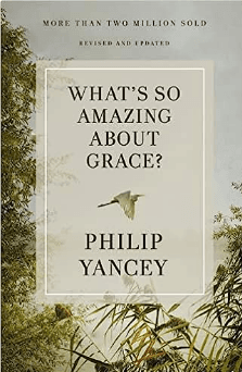 What's So Amazing About Grace? book cover