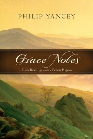 Grace Notes: April 1-30: Daily Readings with a Fellow Pilgrim book cover