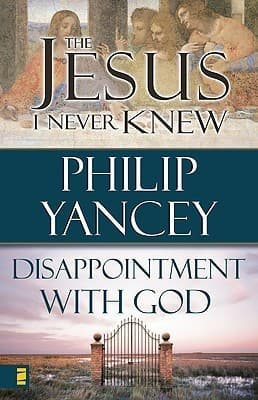 Jesus I Never Knew/Disappointment with God book cover