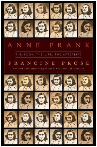Anne Frank: The Book, the Life, the Afterlife book cover