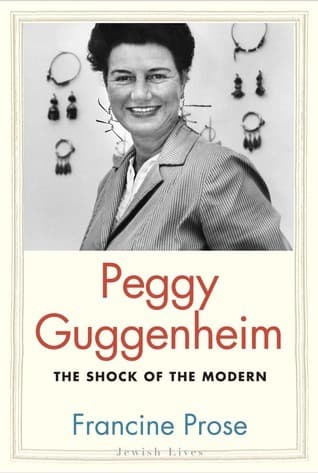 Peggy Guggenheim: The Shock of the Modern book cover