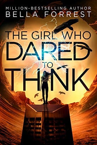 The Girl Who Dared to Think book cover